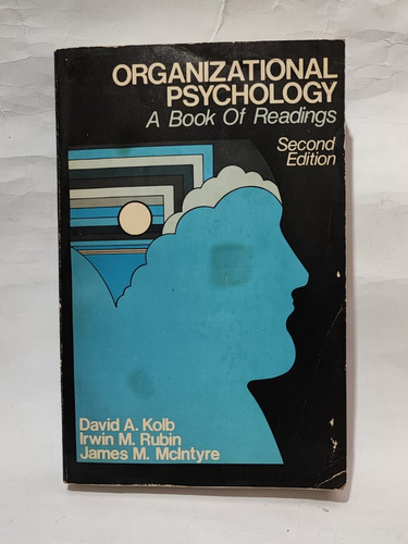 Organizational Psychology A Book Of Readings 