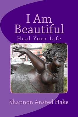 Libro I Am Beautiful: Heal Your Life, One Day At A Time -...