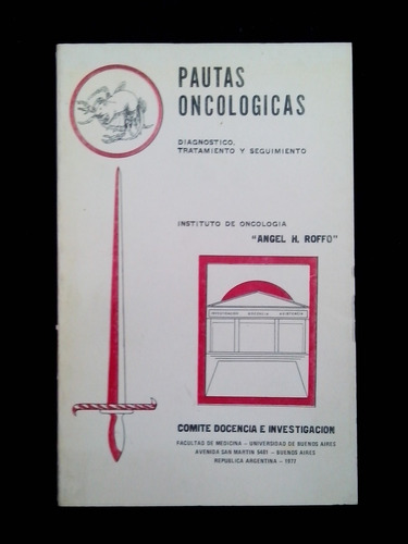 Pautas Oncologicas Angel H Roffo