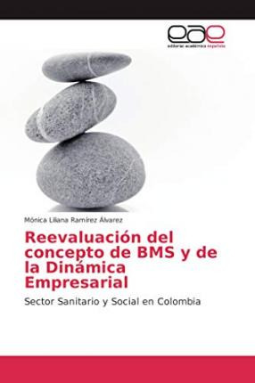 Libro Reevaluacion Del Concepto De Bms Y De La Dinamica E...