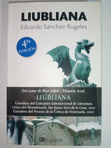 Libro  Liubliana  Eduardo Sanchez Rugeles