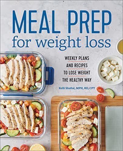 Book : Meal Prep For Weight Loss Weekly Plans And Recipes T