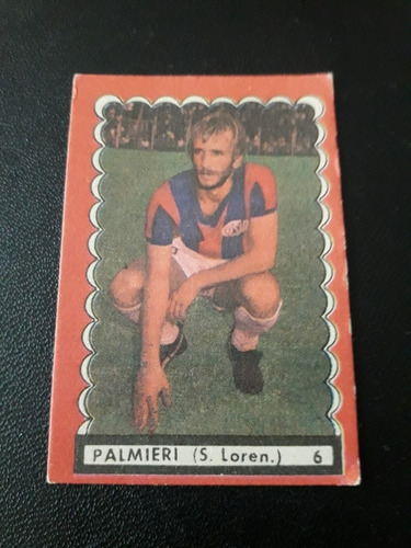 Futbol 1977. Figurita N° 6 Palmieri. San Lorenzo. Mira!!!!