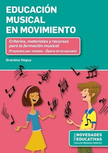 Educación Musical En Movimiento - Graciela Heguy