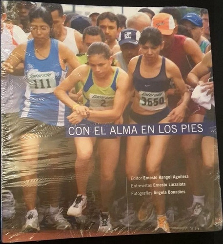 Libro Nuevo Con El Alma En Los Pies!!