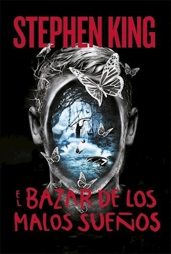 El Bazar De Los Malos Sueños - Stephen King