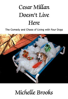 Libro Cesar Millan Doesn't Live Here: The Comedy And Chao...