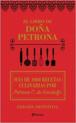El Libro De Doña Petrona Tapa Dura - Planeta - Ed Definitiva