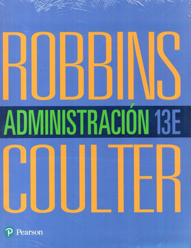 Libro: Administración / Robbins Coulter 