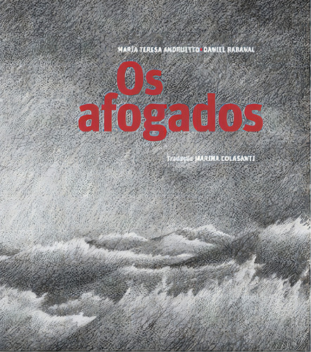 Os afogados, de Rabanal Daniel. Solisluna Design Editora, capa dura em português, 2021