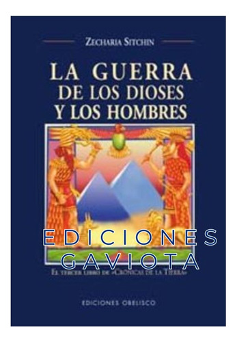 Libro La Guerra De Los Dioses Y Los Hombres 