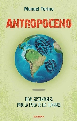 Libro Antropoceno De Manuel Torino
