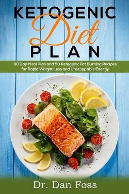 Libro Ketogenic Diet Plan : 30 Day Meal Plan, 50 Ketogeni...