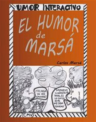 Humor De Marsa,el - Marsa, Carlos