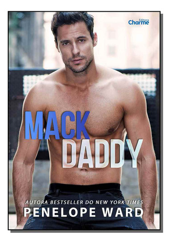 Libro Mack Daddy De Ward Penelope Charme Editora