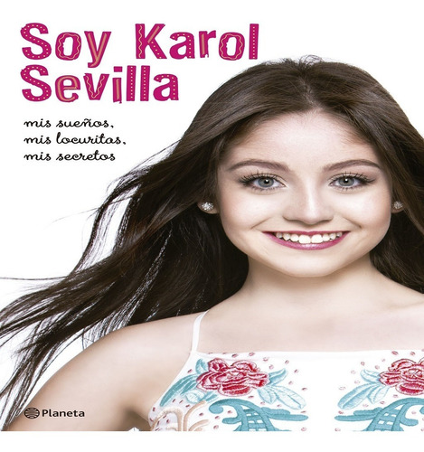 Libro Soy Karol Sevilla