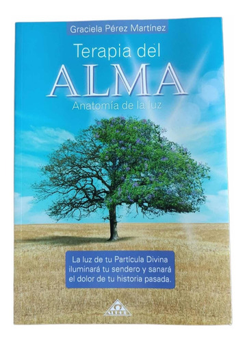 Terapia Del Alma- Graciela Pérez Martínez