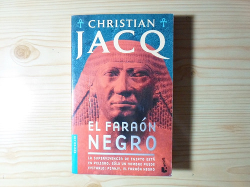 El Faraon Negro - Christian Jacq