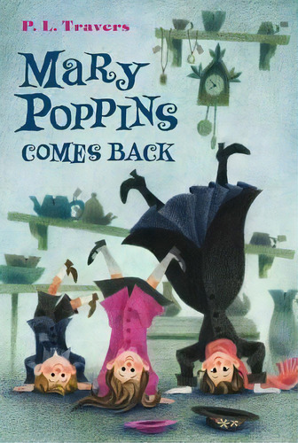 Mary Poppins Comes Back, De Dr P L Travers. Editorial Houghton Mifflin, Tapa Blanda En Inglés