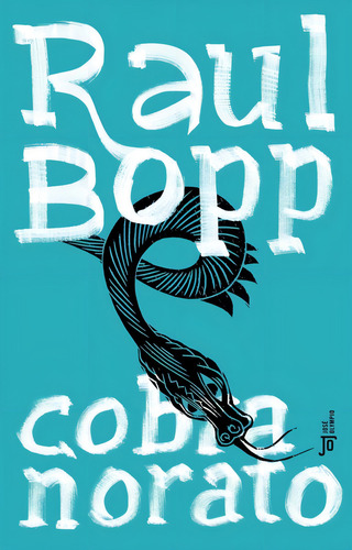 Cobra Norato, de Bopp, Raul. Editorial Editora José Olympio Ltda., capa mole em português, 1994