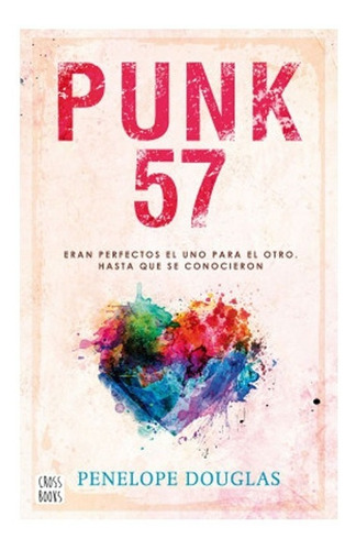 Punk 57.  Penelope Douglas