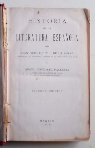 Historia De La Literatura Española / Hurtado Y De La Serna