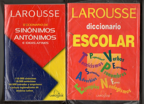 Diccionario Escolar Larousse + Sinonimos Y Antonimos