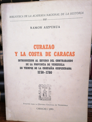 Curazao Y La Costa De Caracas, Ramón Aizpurua