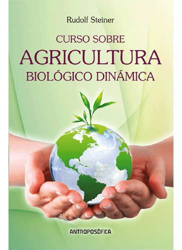 Libro Curso Sobre Agricultura Editorial Antroposofica Papel