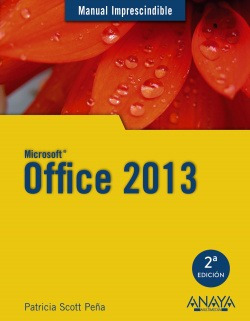 Libro Microsoft Office 2013de Scott Peña, Patricia