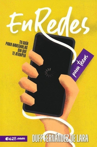 Libro: En Redes (tu Guía Para Navegarlas Sin Que Te Atrapen)