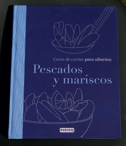 Pescados Y Mariscos - Curso De Cocina Para Sibaritas  Oferta