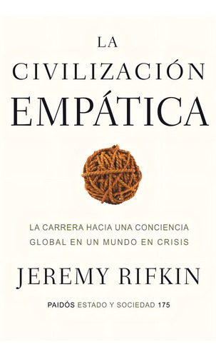 La Civilización Empática - Jeremy Rifkin - Paidós