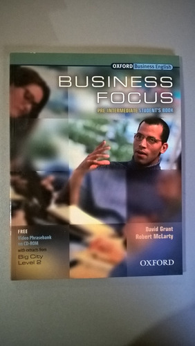 Business Focus Pre Intermediate Student's Book Grant Oxford