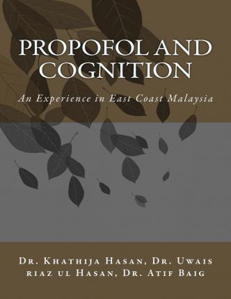 Libro Propofol And Cognition - Kh Khathija Hasan Dr