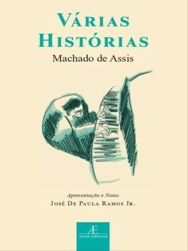 Várias Histórias, De Assis, Machado De. Editora Ateliê Editorial, Capa Mole Em Português