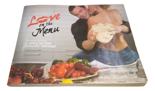 Revista Love On The Menu, Cocina Erotica