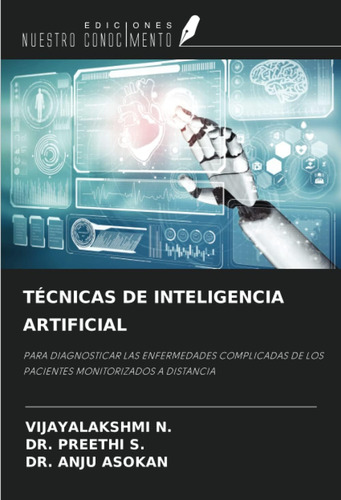 Libro: Técnicas De Inteligencia Artificial: Para Diagnostica