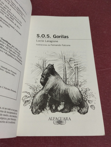 S. O. S Gorilas, Lucia Laragione. Alfaguara. Olivos