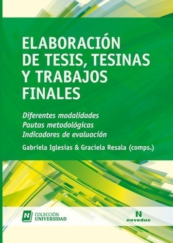 Elaboracion De Tesis Tesinas Y Trabajos Finales - G Iglesias
