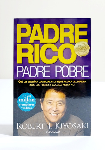 Padre Rico Padre Pobre - Robert T. Kiyosaki / Original 