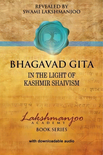 Bhagavad Giãâãâtaãâãâ, De Swami Lakshmanjoo. Editorial Universal Shaiva Fellowship, Tapa Blanda En Inglés