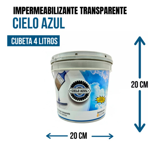 Impermeabilizante Sellador Transparente Cielo Azul 4 L
