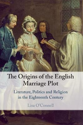 Libro The Origins Of The English Marriage Plot : Literatu...