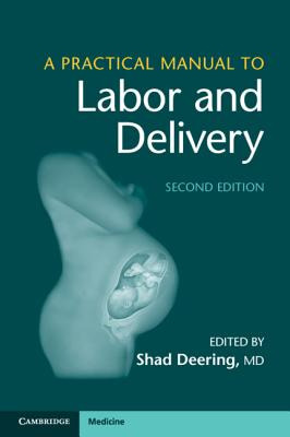 Libro A Practical Manual To Labor And Delivery - Deering,...