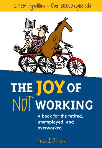 Libro En Inglés: La Alegría De No Trabajar: Un Libro Para Ju