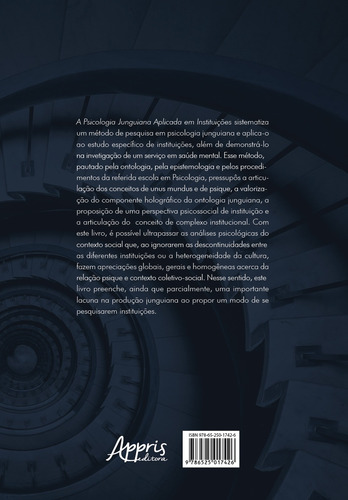 A Psicologia Junguiana Aplicada em Instituições, de Vechi, Luís Gustavo. Editorial Appris Editora e Livraria Eireli - ME, capa mole em português, 2022