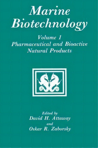 Pharmaceutical And Bioactive Natural Products, De David H. Attaway. Editorial Springer Science Business Media, Tapa Dura En Inglés