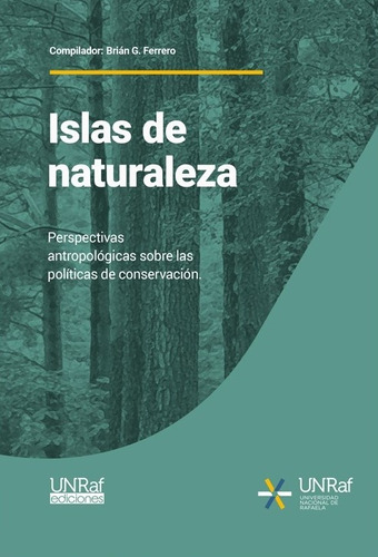 Islas De Naturaleza - Dr. Brián G. Ferrero