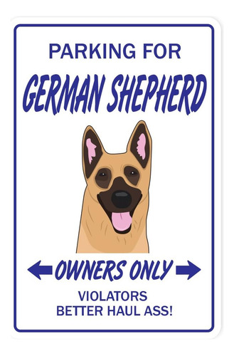 German Shepherd Aluminum Sign Dog Pet Parking Lover Security